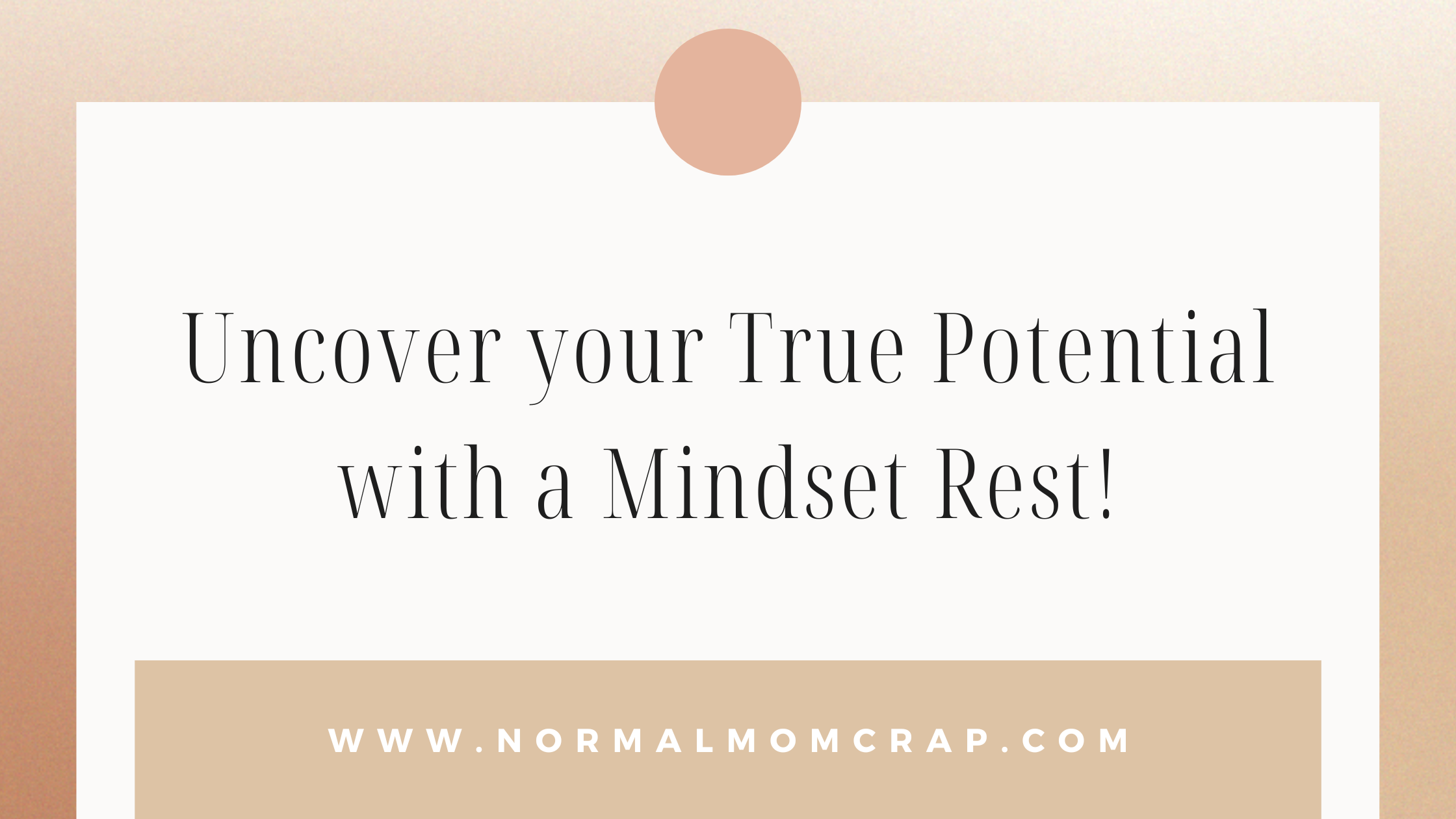 Uncover your True Potential with a Mindset Reset